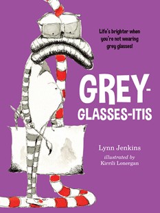 Grey glasses-itis kids book